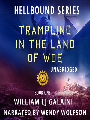 cover image of Trampling in the Land of Woe